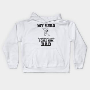 My Hero Is My Dad Kids Hoodie